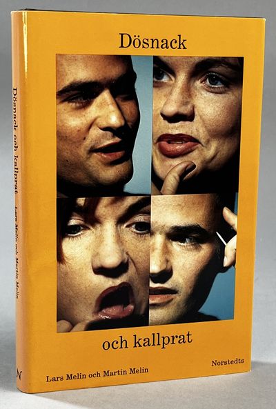 Dösnack och kallprat. [Utg. av] Norstedts.