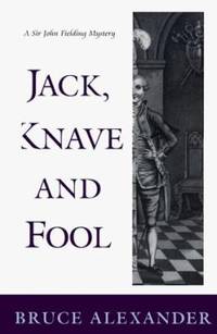 Jack Knave and Fool : A Sir John Fielding Mystery