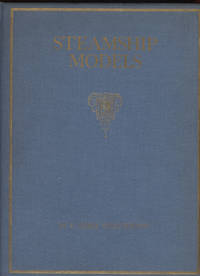 Steamship Models . 128 plates in color and and half-tone