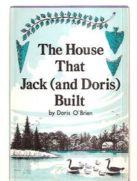 image of THE HOUSE THAT JACK (AND DORIS) BUILT