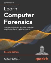 Learn Computer Forensics - Second Edition: Your one-stop guide to searching, analyzing,...