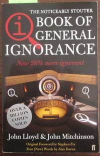 cover of Book of General Ignorance, The (QI): The Noticeably Stouter Edition