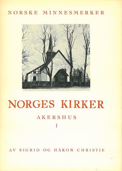 Norges kirker. Akershus. I-II.