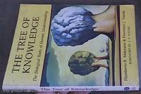 The Tree of Knowledge; The Biological Roots of Human Understanding (New Science Library) by Maturana, Humberto R.  & Varela, Francisco J - 1988