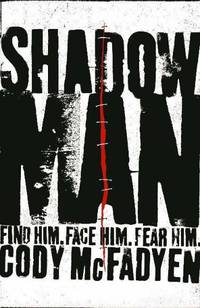 Shadow Man: Smoky Barrett, Book 1