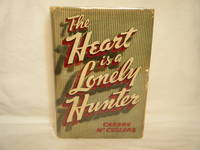 The Heart is a Lonely Hunter by McCullers, Carson - 1940