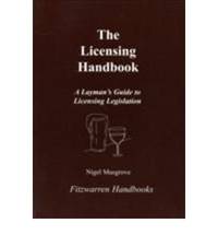 The Licensing Handbook by Musgrove, Nigel - 2006