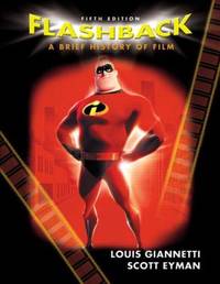 Flashback : A Brief History of Film