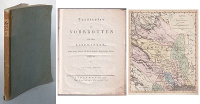 Berättelse om Norrbotten och dess lappmarker,…
