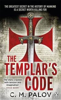 The Templar's Code: 2 (Caedmon Aisquith, 2)