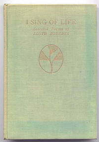 image of I SING OF LIFE: SELECTED POEMS.
