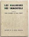 Les Malheurs des Immortels. Révélés