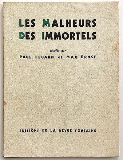 Les Malheurs des Immortels. Révélés