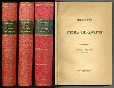 Meddelanden från svenska Riks-archivet. I-XXI.…