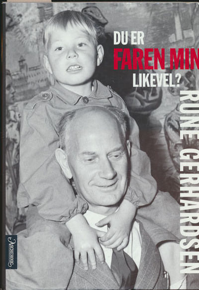 Du er faren min likevel?
