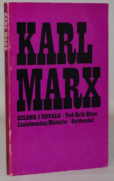 Karl Marx - Kilder i udvalg.
