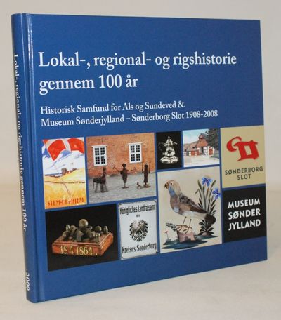 Lokal-, regional- og rigshistorie gennem 100 år.