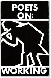 POETS ON: WORKING, Vol. 5, No. 2, Summer 1981
