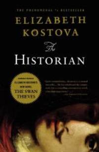 The Historian by Elizabeth Kostova - 2009-02-05