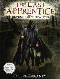 Revenge of the Witch (The Last Apprentice, 1)
