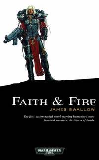 Faith and Fire