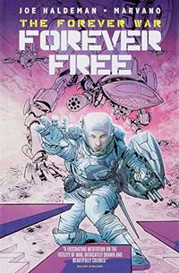 Forever War: Forever Free