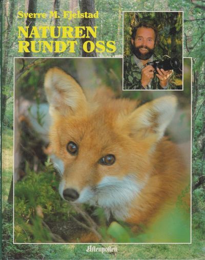 Naturen rundt oss.