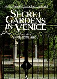 cover of Secret Gardens In Venice