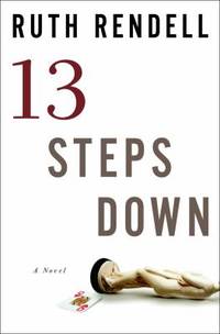 13 Steps Down by Rendell, Ruth - 2005