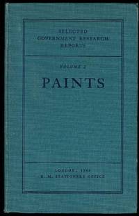 Paints (Selected Government Research Reports Volume 2)