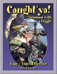 Caught 'Ya! Grammar with a Giggle
