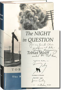 The Night in Question: Stories (First Edition, inscribed to fellow author Chris Offutt) by Tobias Wolff - 1996