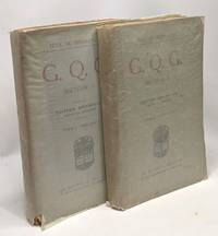 G.Q.G. Secteur 1 - édition définitive revue et augmentée - TOME PREMIER ET SECOND