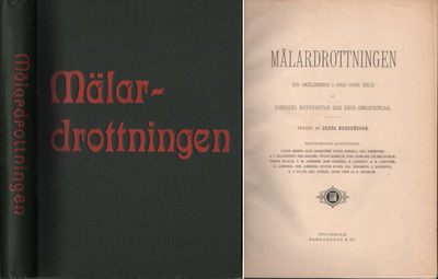 MÄLARDROTTNINGEN. En skildring af Sveriges…