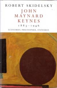 cover of JOHN MAYNARD KEYNES, 1883-1946 : economist, philosopher, Statesman