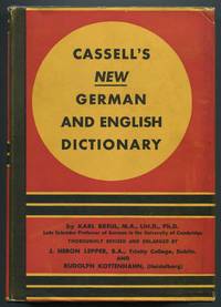 Cassell's New German and English Dictionary, With A Phonetic Key