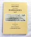 A True and Exact History of the Island of Barbadoes 1657