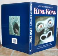 KING KONG from the story conceived by Edgar Wallace & Merian C. Cooper. by Anthony (illustrator). By Edgar Wallace & Merian C. Cooper.: BROWNE - First Edition - from Roger Middleton (SKU: 36037)