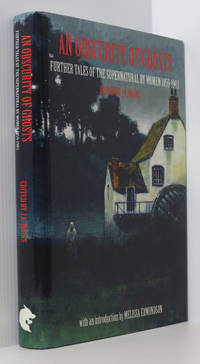 cover of A Obscurity of Ghosts: Further Tales of the Supernatural by Women 1859-1903 (Signed x2 Ltd. Ed. 31/50)