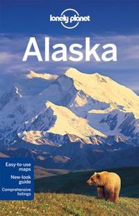 Lonely Planet Alaska [With Map]