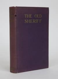 image of The Old Sheriff and Other True Tales