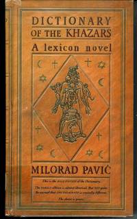 Dictionary Of The Khazars: Male Version : A Lexicon Novel