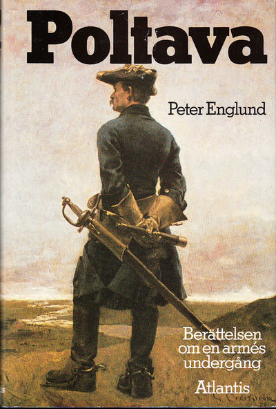 Poltava. Berättelsen om en armés undergång. [Utg.…