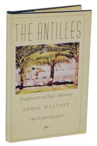 The Antilles: Fragments of Epic Memory. The Nobel Lecture