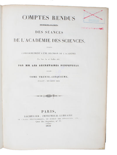 Démonstration physique du mouvement de rotation de la terre au moyen du pendule. (Commissaires MM. Arago, Pouillet, Binet). (+) Sur une nouvelle démonstration expérimentale du mouvement de la Terre, fondée sur la fixité du plan de rotation; par Léon ... - [THE FIRST DEMONSTRATION OF THE ROTATION OF THE EARTH AND THE INVENTION OF THE GYROSCOPE] (photo 3)