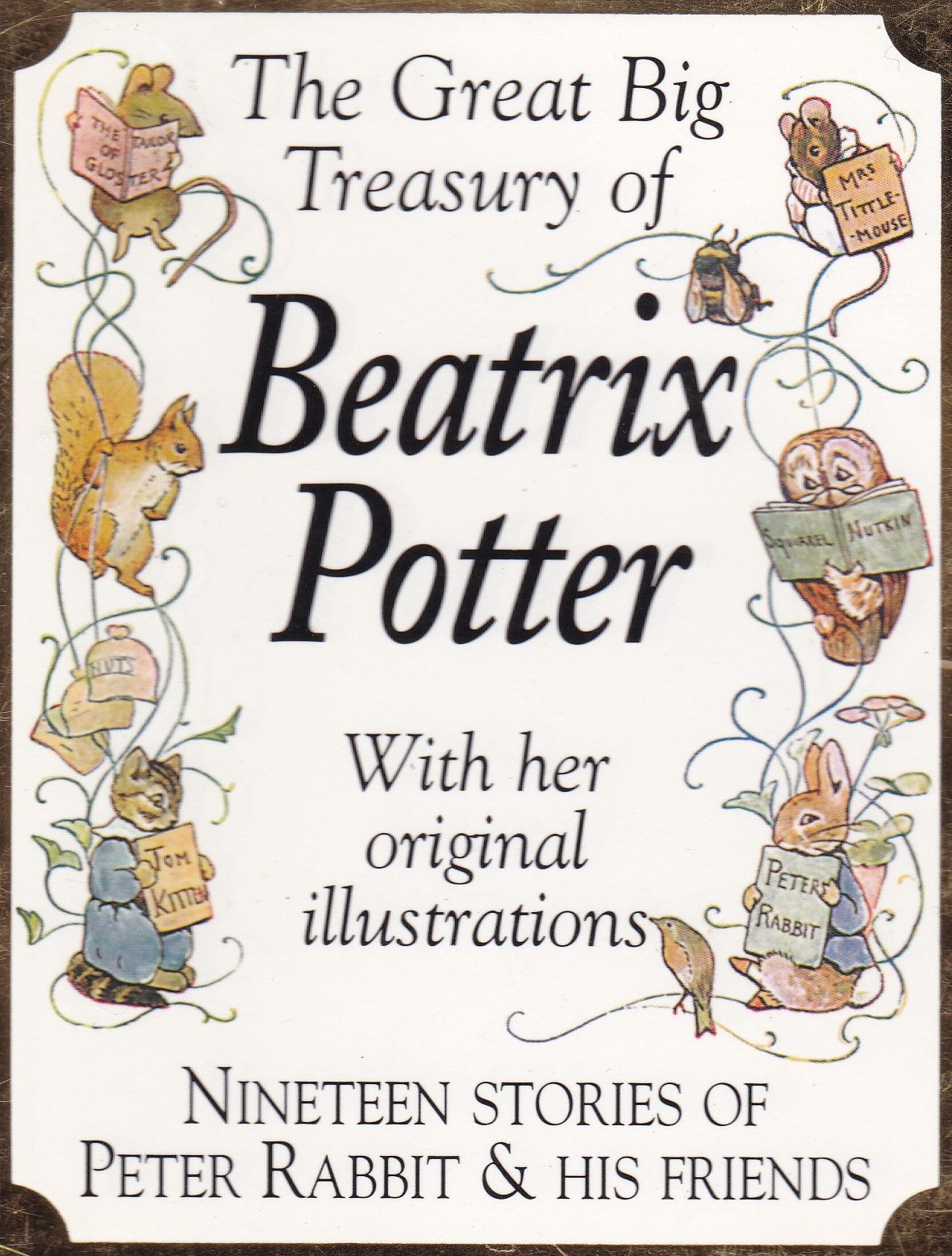 The Great Big Treasury of Beatrix Potter (with Her Original