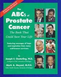 The ABCs of Prostate Cancer : The Book That Could Save Your Life