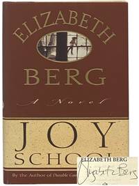 Joy School: A Novel