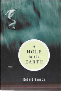A Hole in the Earth