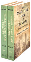 The Maritime Law of Europe. Translated from the French. 2 Vols